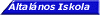 �ltal�nos Iskola