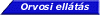 Orvosi ell�t�s