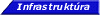 Infrastrukt�ra